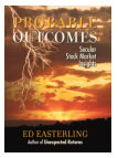 Probable Outcomes